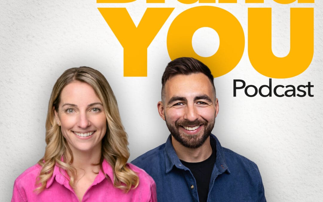 Brand You – The Ultimate Personal Branding Podcast
