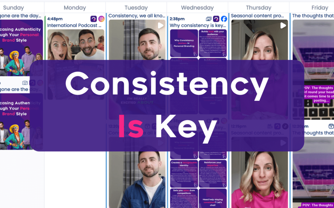 Why Consistency is Crucial for Personal Branding Success
