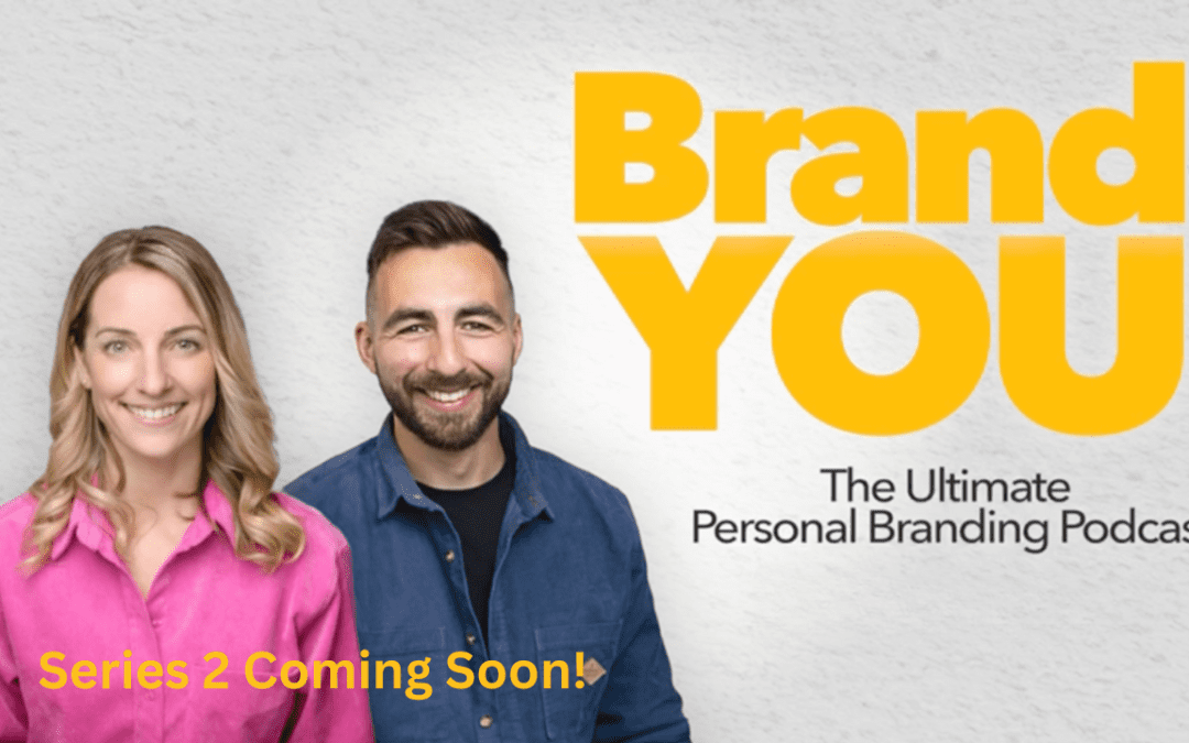 Brand You – Series 2 Coming Soon!