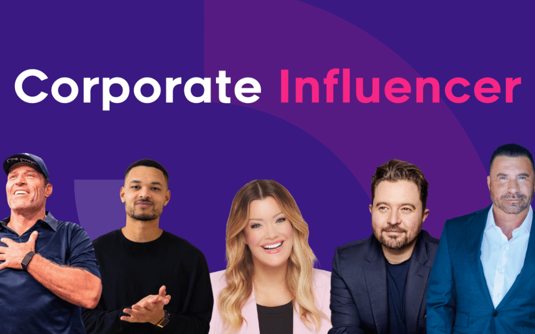 The Rise Of The Corporate Influencer