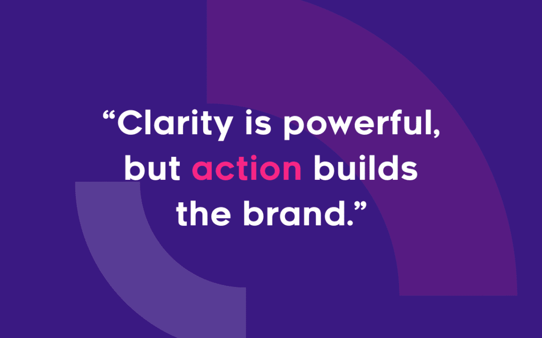 Why Clarity Alone Won’t Build Your Personal Brand